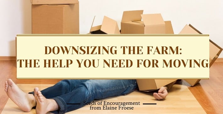Downsizing the farm - the help you need for moving