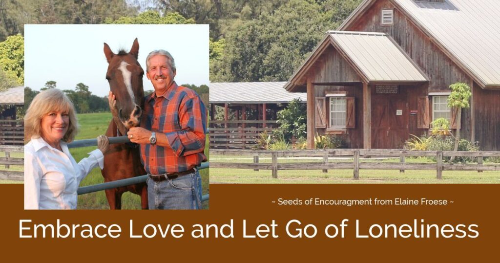 Embrace Love and Let Go of Loneliness