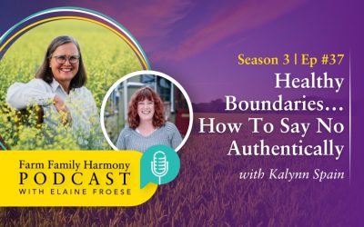 37: Healthy Boundaries… How To Say No Authentically