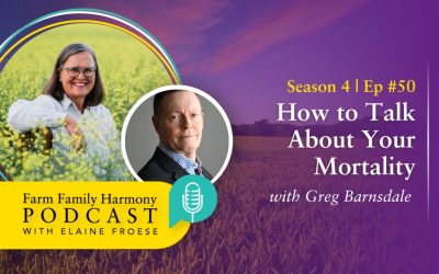 50: How to Talk About Your Mortality
