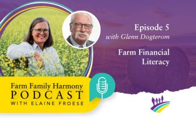 05: Farm Financial Literacy with Glenn Dogterom