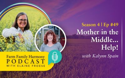 49: Mother in the Middle… Help!