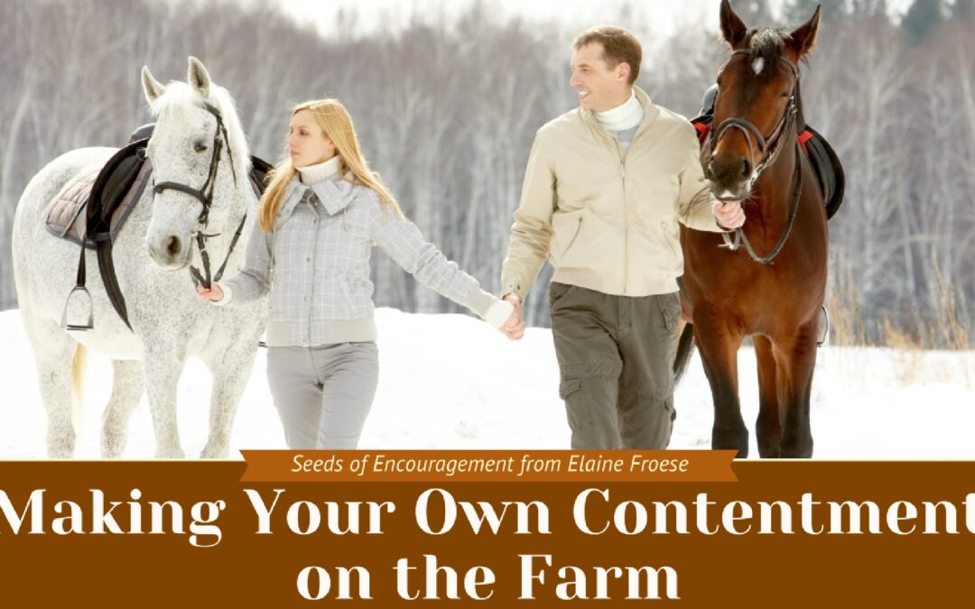 Making Your Own Contentment on the Farm