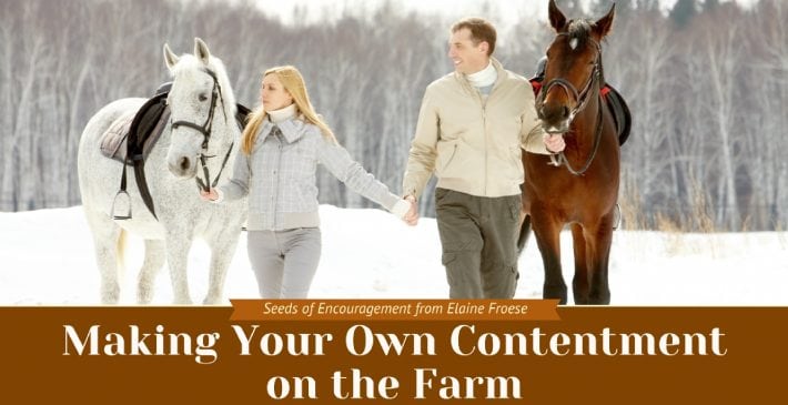 Making Your Own Contentment on the Farm