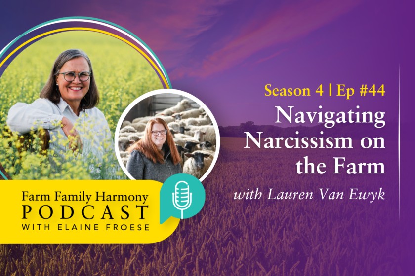 44: Navigating Narcissism on the Farm