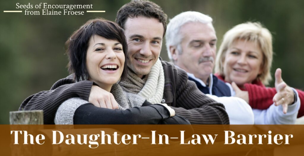 Conflict Resolution: The Daughter-In-Law Barrier