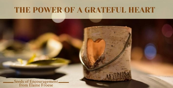 The Power of a Grateful Heart