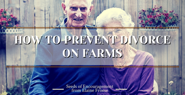 how to prevent divorce on farms