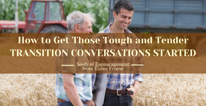 farm transition conversations